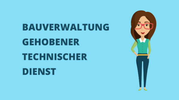 Gehobener_technischer_Dienstt_Bauverwaltung Gehobener technischer Dienst Bauverwaltung